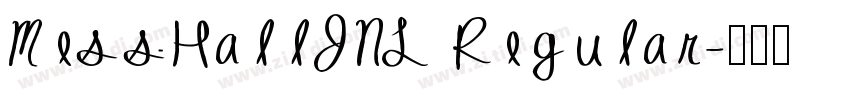 MessHallJNL Regular字体转换